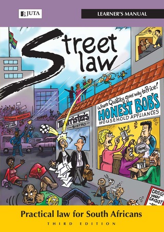 Street Law SA Practical Law for SA (Learners Manual)