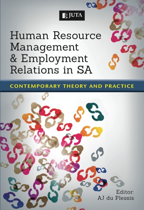 Cover image for book Human Resource Management &amp; Employment Relations in SA: Contemporary theory and practice