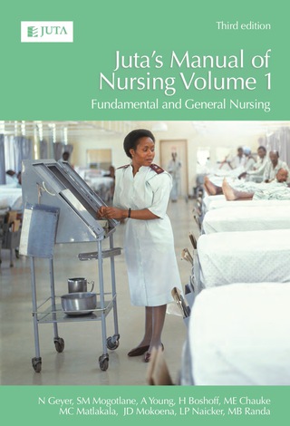 Jutas Manual of Nursing (Volume 1)