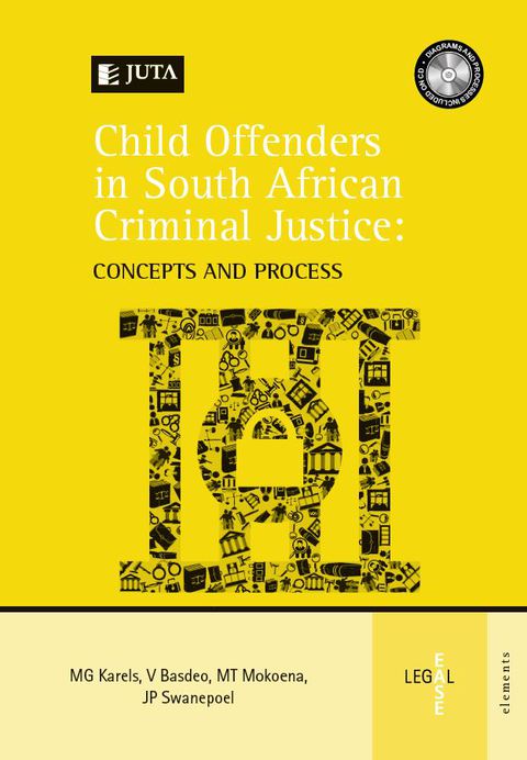 Cover image for book Child Offenders in South African Criminal Justice: Concepts and Process