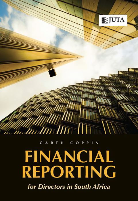 Cover image for book Financial Reporting for Directors in South Africa