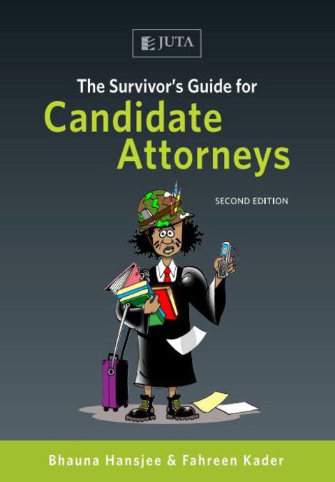 Cover image for book The Survivor's Guide for Candidate Attorneys