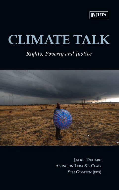 Cover image for book Climate Talk: Rights, Poverty and Justice