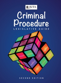 CRIMINAL PROCEDURE LEGISLATIVE GUIDE