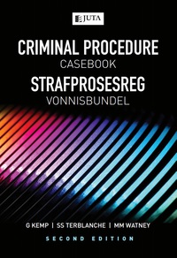 CRIMINAL PROCEDURE CASEBOOK/STRAFPROSESREG VONNISBUNDEL