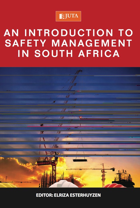 Cover image for book An Introduction to Safety Management in South Africa