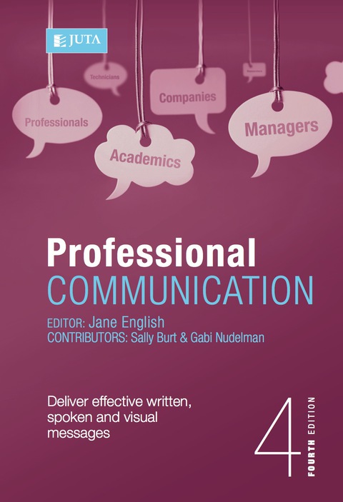 Cover image for book Professional Communication: Deliver effective written, spoken and visual messages