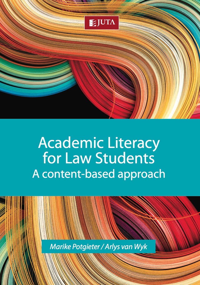 Academic Literacy for Law Students a Content Based Approach