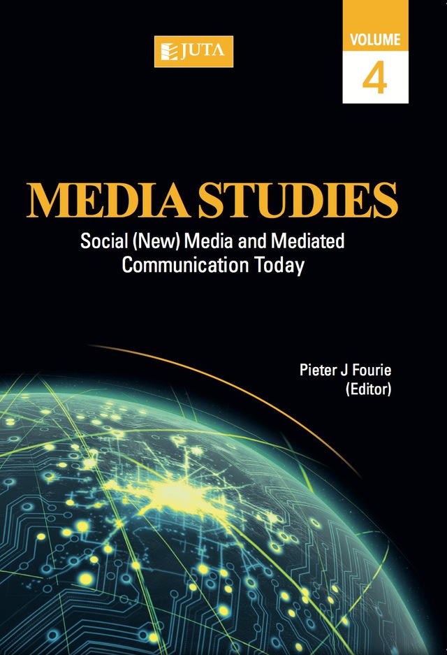 Media Studies Social New Media and Mediated Communication Today (Volume 4)