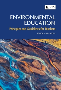 ENVIRONMENTAL EDUCATION PRINCIPLES AND GUIDELINES FOR TEACHERS