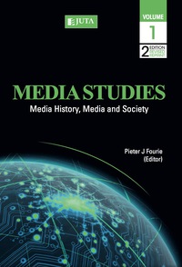 MEDIA STUDIES MEDIA HISTORY AND SOCIETY (VOLUME 1)