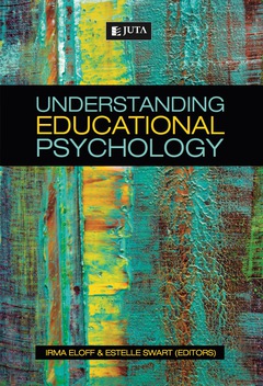 UNDERSTANDING EDUCATIONAL PSYCHOLOGY