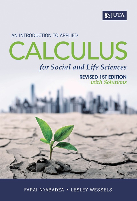 Cover image for book An Introduction to Applied Calculus for Social and Life Sciences: Revised 1st Edition With Solutions