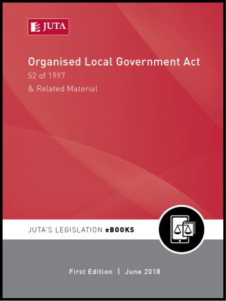 Organised Local Government Act 52 of 1997 and Related Material