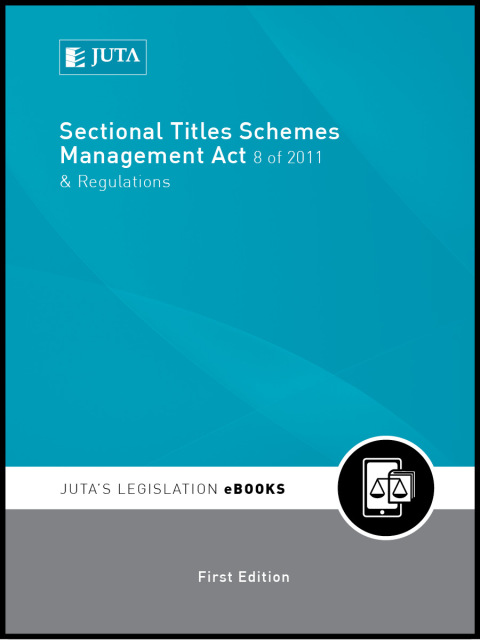 Cover image for book Sectional Title Schemes Management Act 8 of 2011 & Regulations