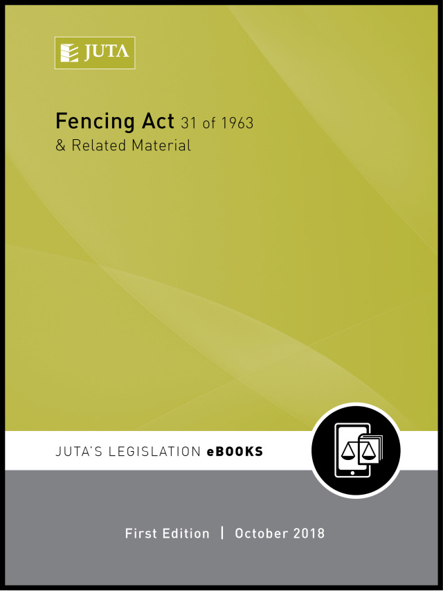 Fencing Act 31 of 1963 and Related Material
