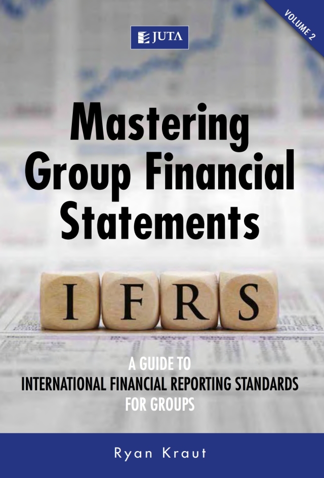 Mastering Group Financial Statements (Volume 2) a Guide to International Financial Reporting Standa