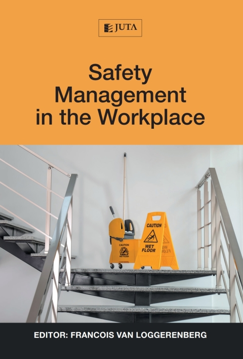 Cover image for book Safety Management in the Workplace