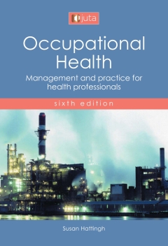 OCCUPATIONAL HEALTH MANAGEMENT AND PRACTICE FOR HEALTH PROFESSIONALS