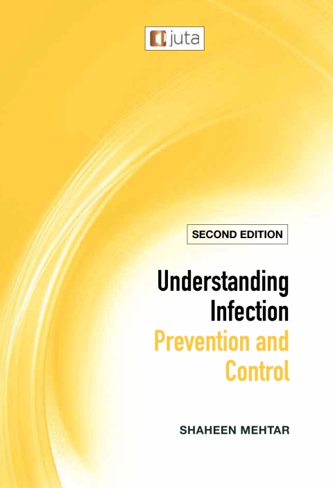 Cover image for book Understanding Infection Prevention and Control