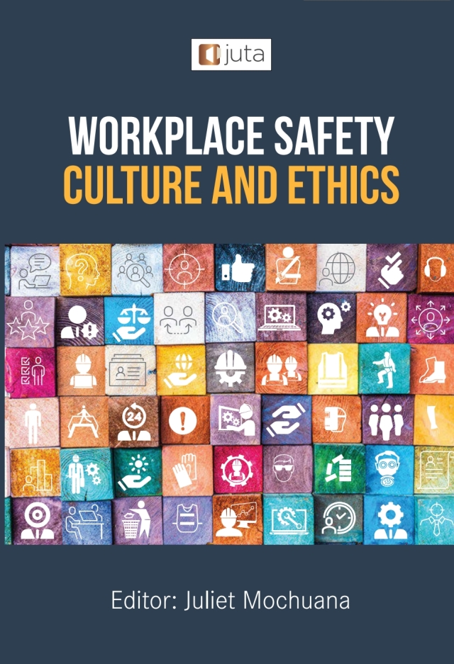 Workplace Safety Culture and Ethics