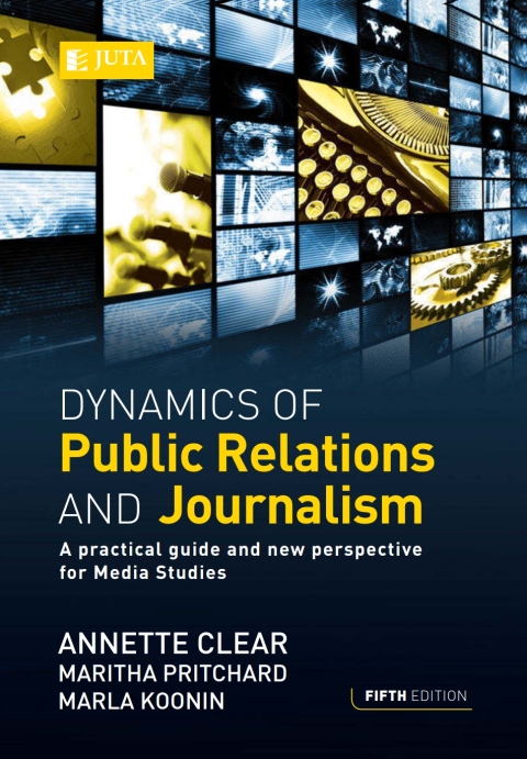 Cover image for book Dynamics of PR and Journalism: A practical guide for media studies
