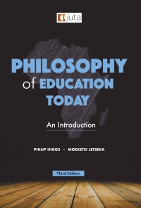 PHILOSOPHY OF EDUCATION TODAY AN INTRODUCTION
