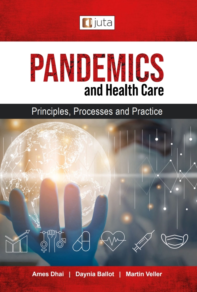 Pandemics and Health Care Principles Processes and Practice