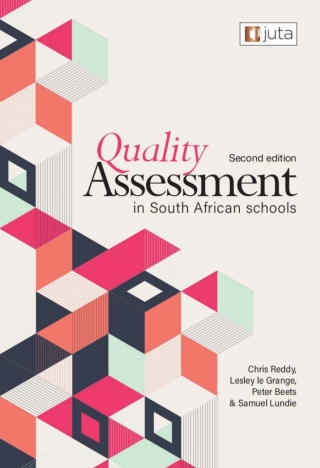 Quality Assessment in SA Schools  