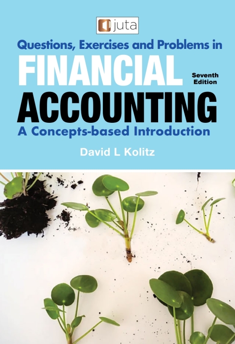 Cover image for book Questions, Exercises and Problems in Financial Accounting: A Concepts-Based Introduction