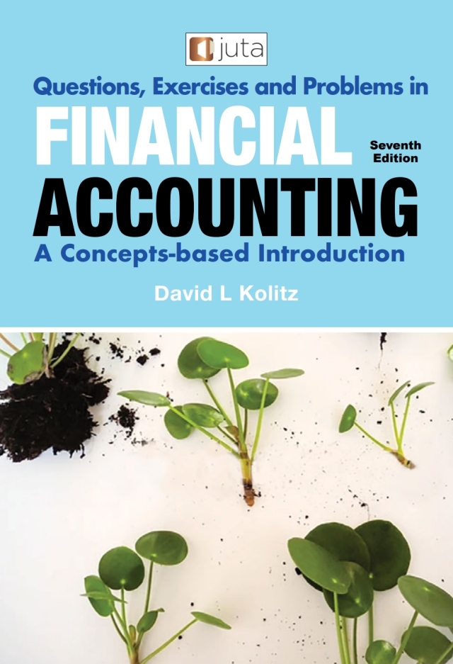 Questions Exercises and Problems in Financial Accounting a Concepts Based Introduction