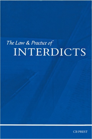 Law and Practice of Interdicts