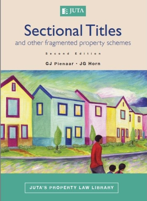 Cover image for book Sectional Titles and Other Fragmented Property Schemes
