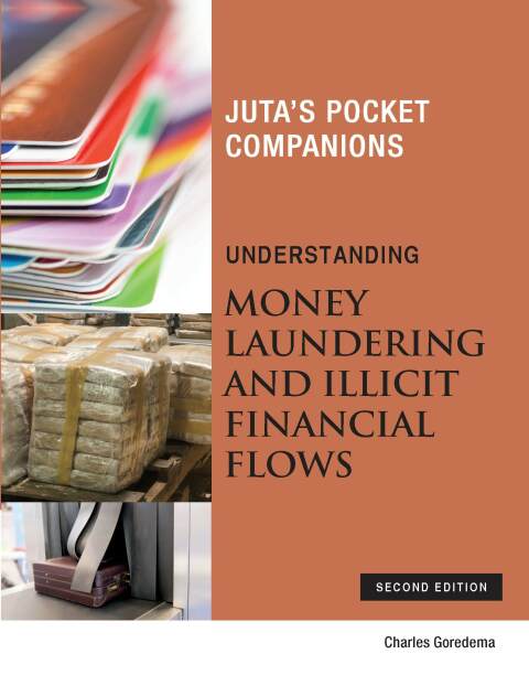 Cover image for book Understanding Money Laundering and Illicit Financial Flows