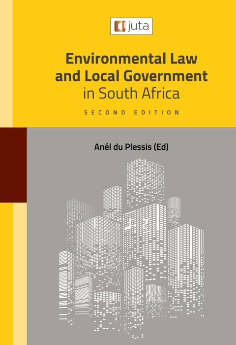Cover image for book Environmental Law and Local Government in South Africa