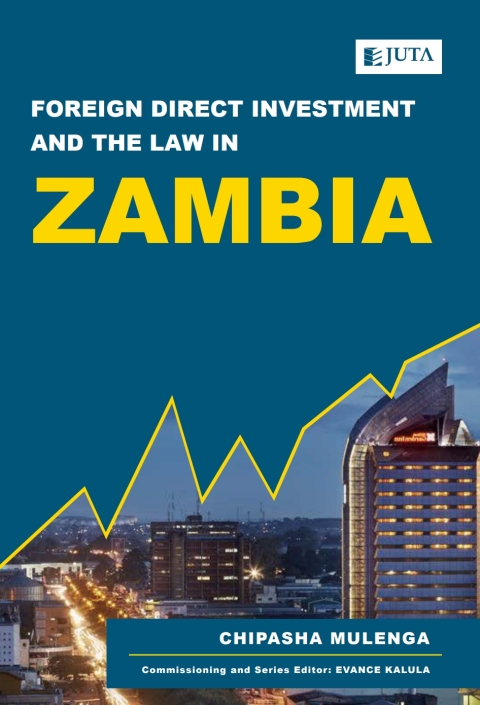 Cover image for book Foreign Direct Investment and the Law in Zambia