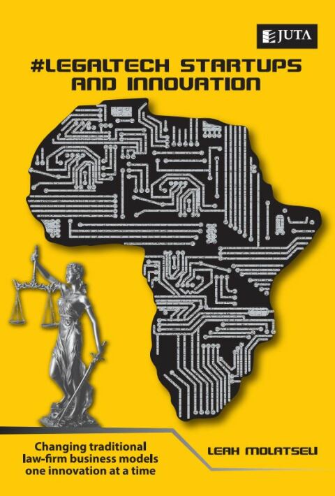 Cover image for book #Legaltech Startups and Innovation: Changing traditional law-firm business models one innovation at a time