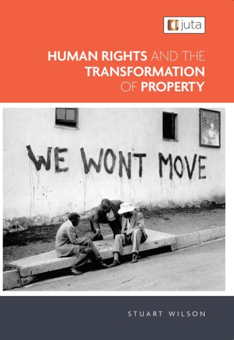 Cover image for book Human Rights and the Transformation of Property Law in South Africa