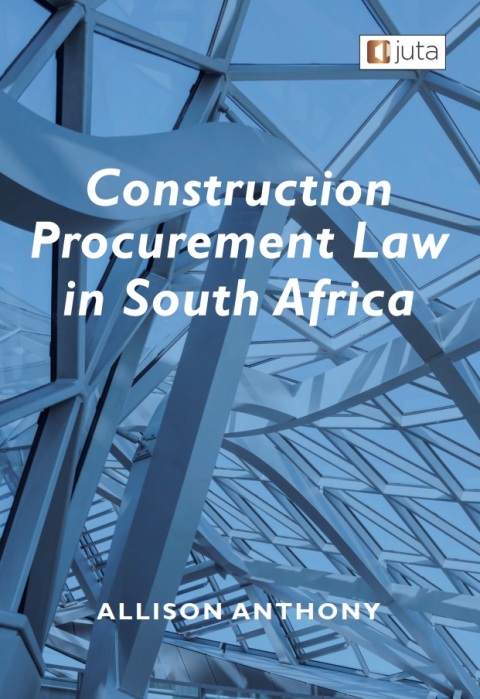 Cover image for book Construction Procurement Law in South Africa
