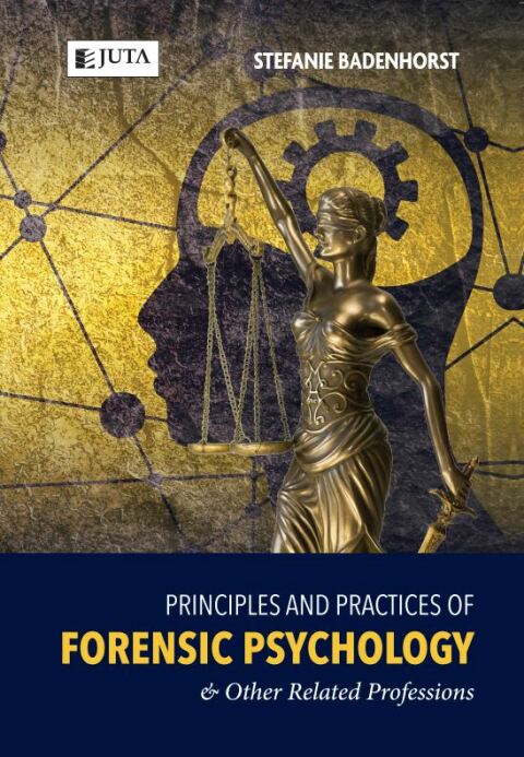 Cover image for book Principles and Practices of Forensic Psychology & Other Related Professions