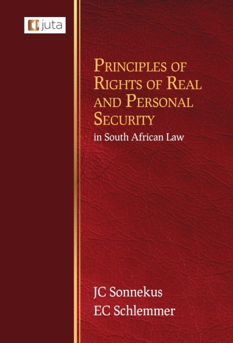 Cover image for book Principles of Rights of Real and Personal Security in South African Law