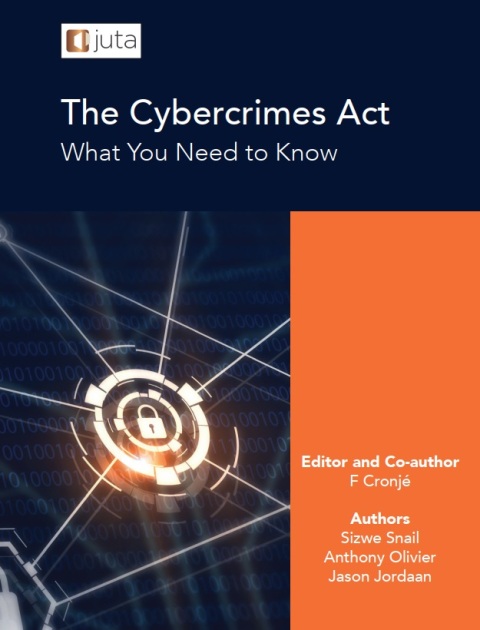 Cover image for book The Cybercrimes Act: What You Need to Know
