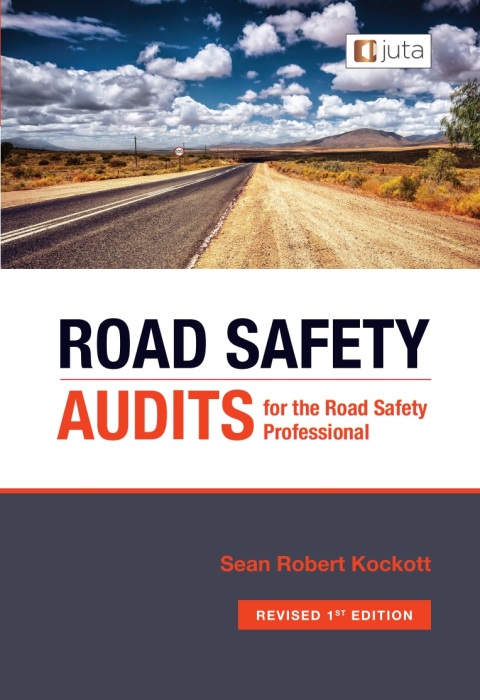 Cover image for book Road Safety Audits for the Road Safety Professional