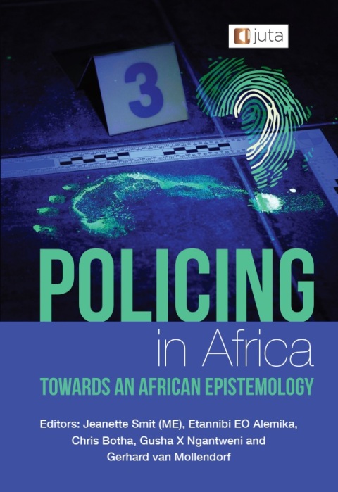 Cover image for book Policing in Africa: Towards an African Epistemology