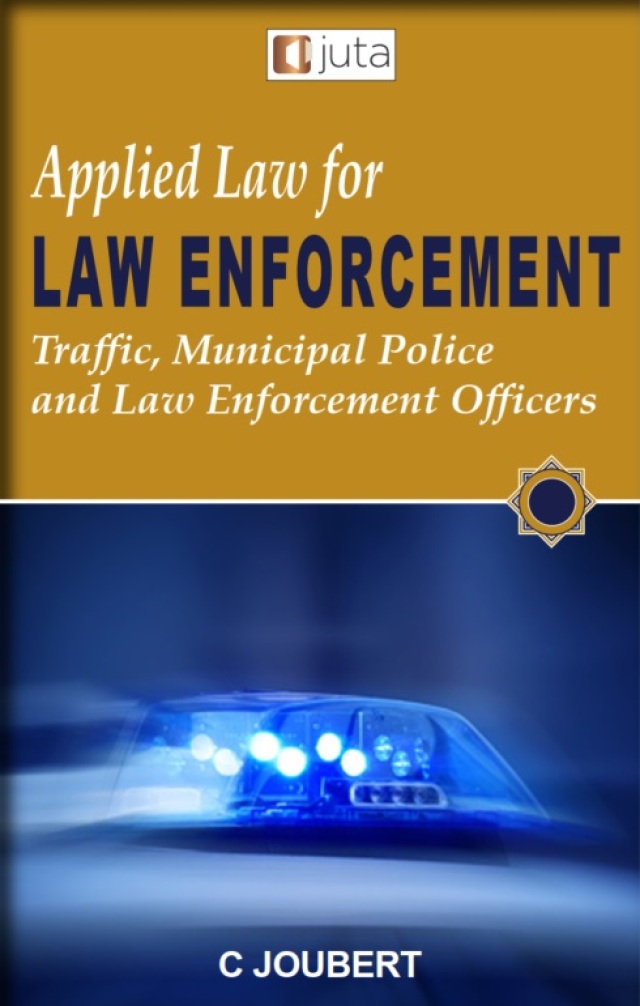Applied Law for Law Enforcement Traffic Municipal Police and Law Enforcement Officers
