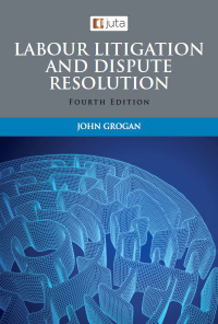 LABOUR LITIGATION AND DISPUTE RESOLUTION