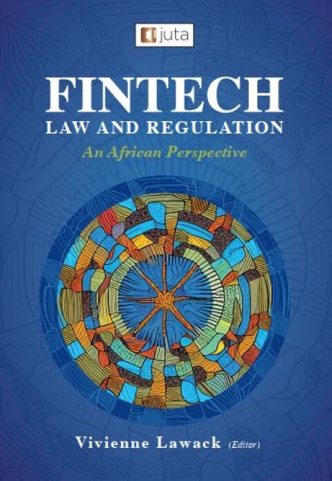 Cover image for book Fintech Law and Regulation: An African Perspective