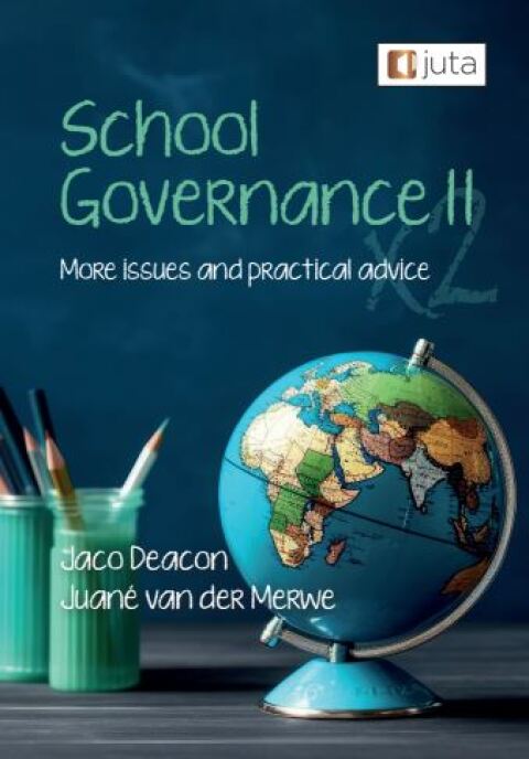 Cover image for book School Governance II: More issues and practical advice