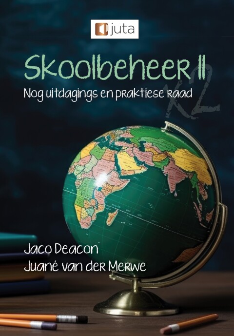 Cover image for book Skoolbeheer II: Nog uitdagings en praktiese raad