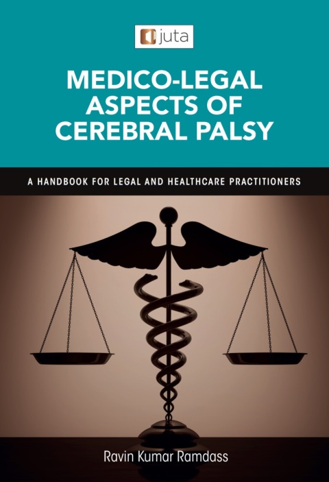 Cover image for book Medico-Legal Aspects of Cerebral Palsy: A Handbook for Legal and Healthcare Practitioners